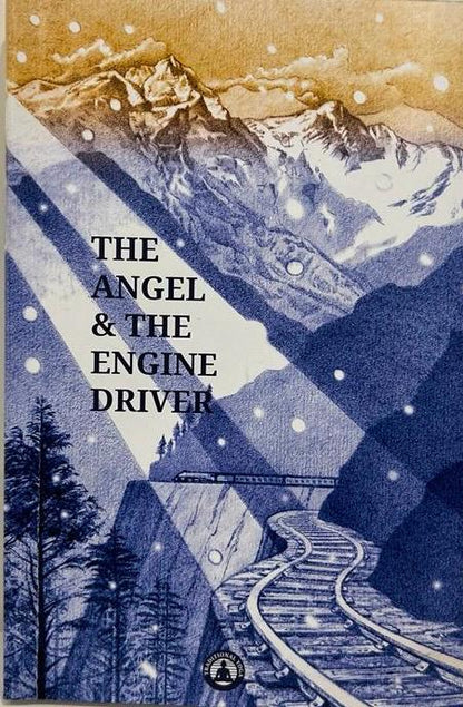 THE ANGEL AND THE ENGINE DRIVER